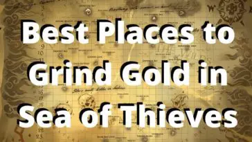 Best Places to Grind Gold in Sea of Thieves