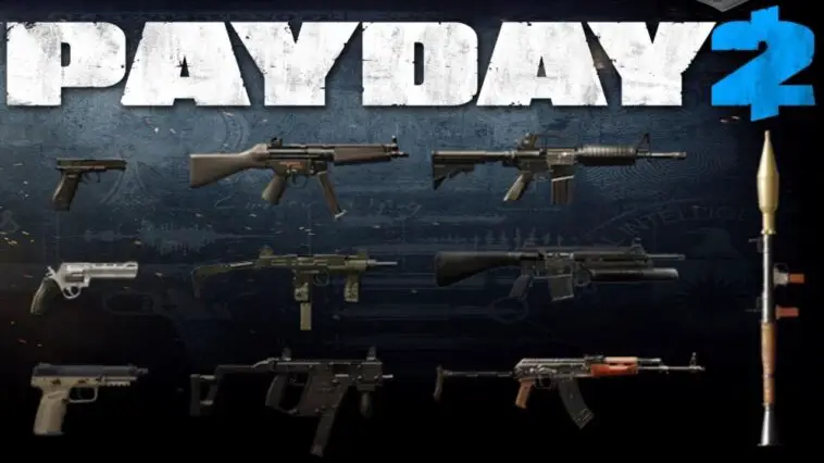 Payday 2 Best Secondary Weapons